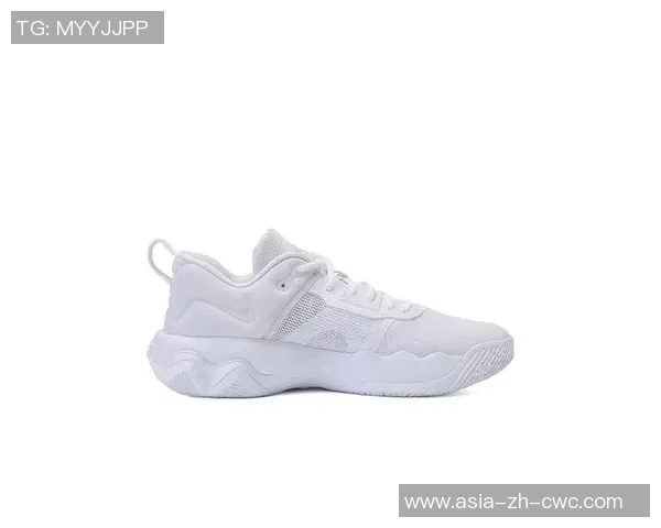 新手篮球鞋推荐适合初学者的舒适与性能兼备款式解析 新手篮球鞋推荐适合初学者的舒适与性能兼备款式解析